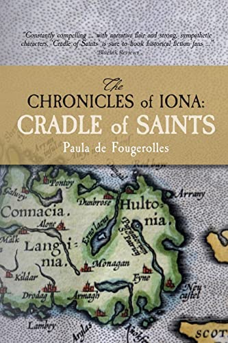 The Chronicles of Iona: Cradle of Saints von Careswell Press